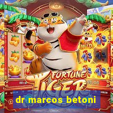 dr marcos betoni